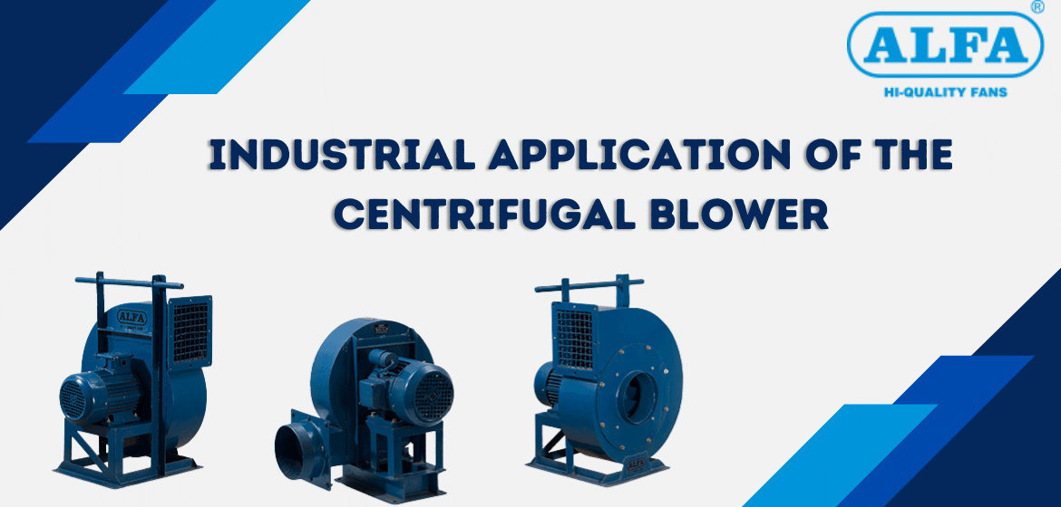 Centrifugal-Blower-Manufacturer


                                    