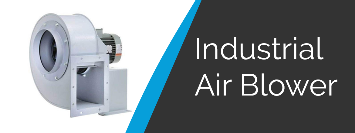 industrial_air_blower_features_benefits_application