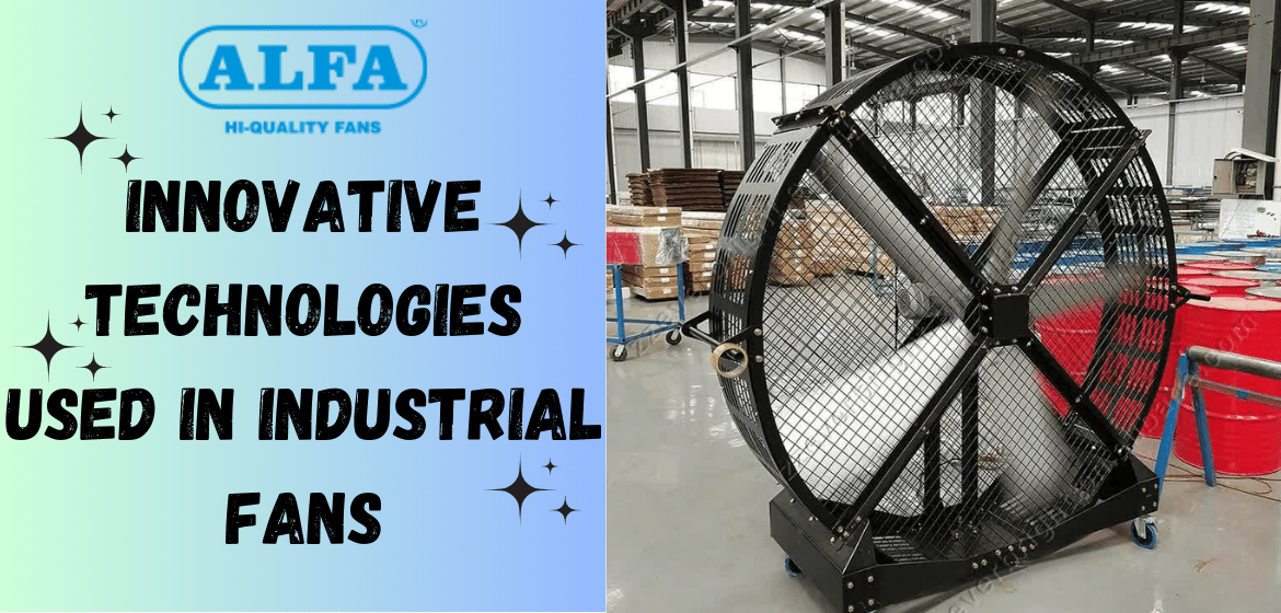 Industrial Fans Supplier In India | Alfa Fans